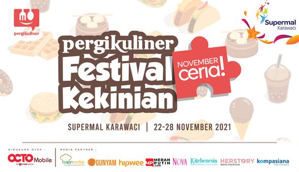 PergiKuliner Festival Kekinian Hadir di Supermal Karawaci