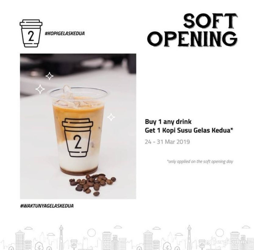 Soft Opening Promo di Kopi Gelas Kedua