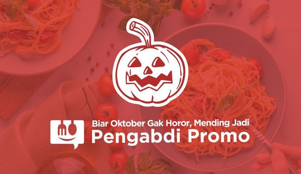 Jangan Jadikan Oktober Kamu Horor, Lebih Baik Jadi Pengabdi Promo AJa!