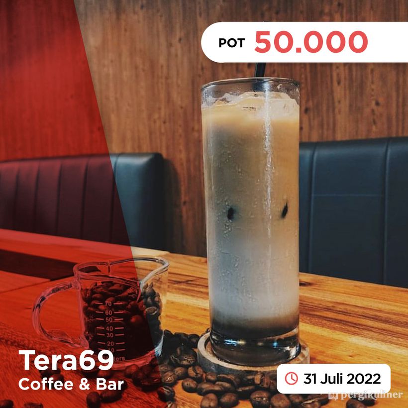KUPON dari PergiKuliner di Tera69 Coffee & Bar