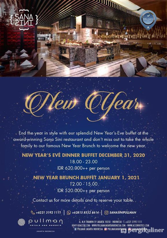 New Year's Buffet di Sana Sini Restaurant - Hotel Pullman Thamrin