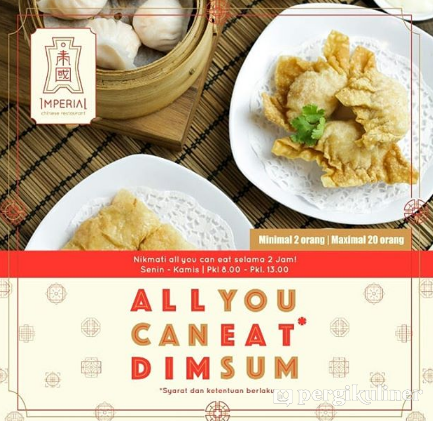 All You Can Eat Dimsum, Harga Normal di Imperial Chinese Restaurant