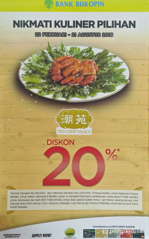 20% - Kartu Kredit Bukopin di Teo Chew Palace