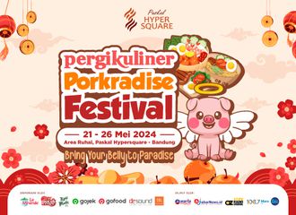 PergiKuliner Pertama Kali Hadirkan Porkradise Festival di Paskal Hyper Square - Bandung