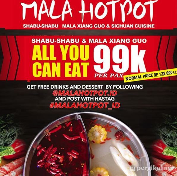 All You Can Eat, Harga Promo di Mala Hotpot